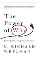 The Power of Why: Breaking Out in a Competitive Marketplace