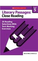 Literary Passages: Close Reading: Grade 5