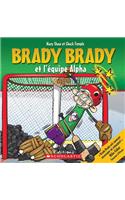 Brady Brady Et l'?quipe Alpha