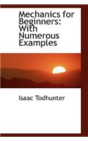 Mechanics for Beginners