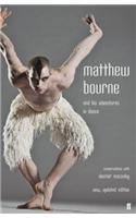 Matthew Bourne and His Adventures in Dance