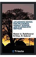 Awakening Songs
