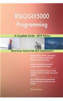 RSLOGIX5000 Programming A Complete Guide - 2019 Edition
