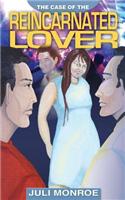 Case of the Reincarnated Lover