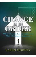 Change Is in Order