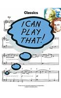 I Can Play That!: Classics
