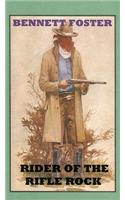 Rider of the Rifle Rock