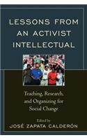 Lessons from an Activist Intellectual