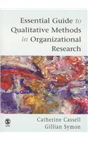 Essential Guide to Qualitative Methods in Organizational Res