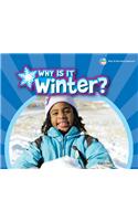 Why Is It Winter?: (Why Do We Have Seasons?)
