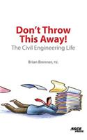 Don't Throw This Away!