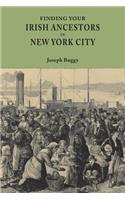 Finding Your Irish Ancestors in New York City