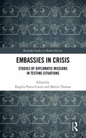 Embassies in Crisis