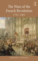 The Wars of the French Revolution: 1792-1801