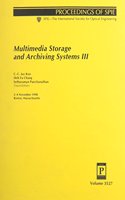 Multimedia Storage and Archiving Systems-No. 3