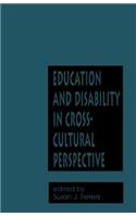 Education and Disability in Cross-Cultural Perspective