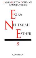Commentary on Ezra, Nehemiah, Esther: The Historical Books
