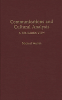Communications and Cultural Analysis