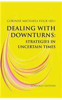 Dealing with Downturns