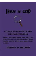 Jesus Is God