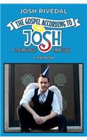 Gospel According to Josh
