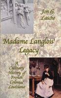 Madame Langlois' Legacy
