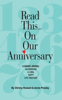 Read This...On Our Anniversary (Hardback 5th edition)