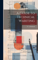 Guide To Technical Wariting