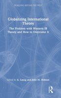 Globalizing International Theory
