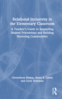 Relational Inclusivity in the Elementary Classroom