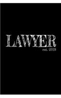 Lawyer est. 2019: 6x9 Dotgrid Lined Journal Graduation Gift for College or University Graduate 120 Pages for college, high school or students