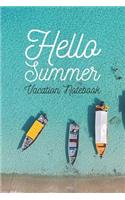 Summer vacation notebook - Hello Summer