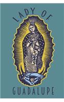 Lady of Guadalupe