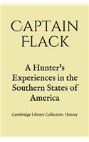 A Hunter's Experiences in the Southern States of America