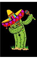 Funny dabbing cactus with maracas journal
