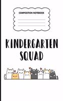 Composition Notebook Kindergarten Squad