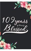 Blessed 109th Birthday Journal