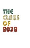The Class of 2032