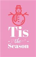 Tis The Season
