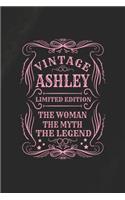 Vintage Ashley Limited Edition the Women the Myth the Legend