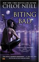 Biting Bad: A Chicagoland Vampires Novel: (Chicagoland Vampires)