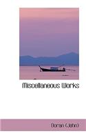 Miscellaneous Works