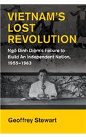 Vietnam's Lost Revolution