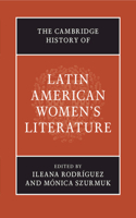 Cambridge History of Latin American Women's Literature