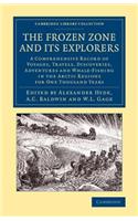 Frozen Zone and Its Explorers