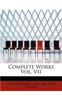 Complete Works Vol. VII