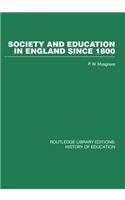 Society and Education in England Since 1800