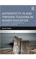 Authenticity in and through Teaching in Higher Education