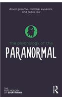 The Psychology of the Paranormal