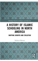 History of Islamic Schooling in North America